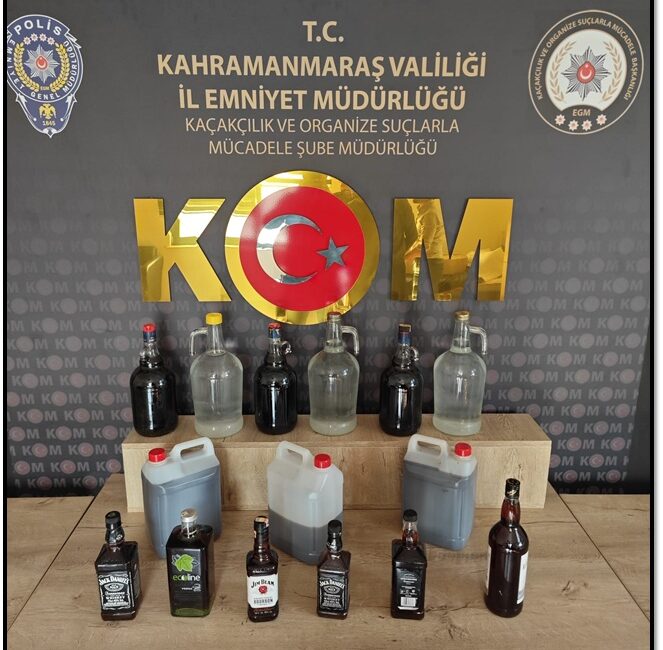 KAÇAK VE SAHTE İÇKİ İMALATÇILARINA KAHRAMANMARAŞ EMNİYETİNDEN OPERASYON