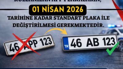 Kahramanmaraş Emniyeti'nden APP Plaka Uyarısı: Son Tarih 1 Nisan!