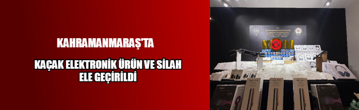 Kahramanmaraş İl Emniyet Müdürlüğü bünyesinde